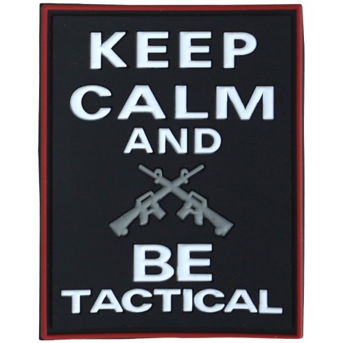 Keep Calm & Be Tactical Patch, Add a playful yet tactical touch to your kit with the “Keep Calm & Be Tactical” PVC patch